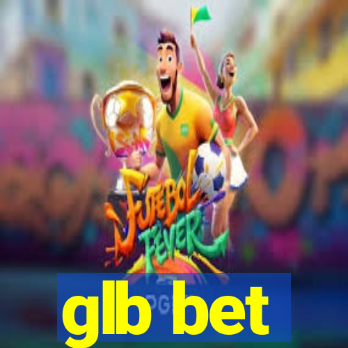 glb bet